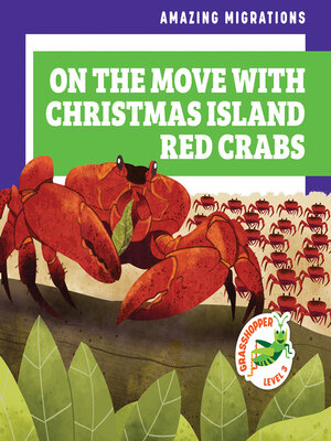 cover image of On the Move with Christmas Island Red Crabs